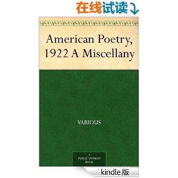 American Poetry, 1922 A Miscellany