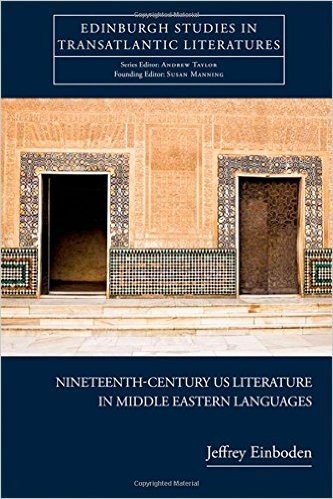 Nineteenth-century U.S. Literature in Middle Eastern Languages