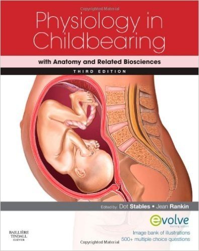 Physiology in Childbearing: with Anatomy and Related Biosciences