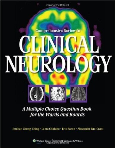 Comprehensive Review in Clinical Neurology: A Multiple Choice Question Book for the Wards and Boards