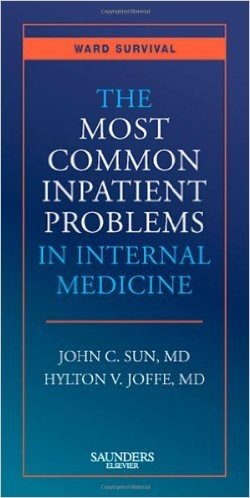 The Most Common Inpatient Problems in Internal Medicine: Ward Survival