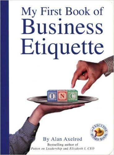 My First Book of Business Etiquette