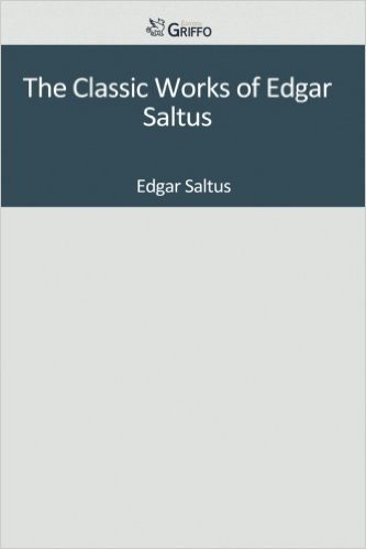 The Classic Works of Edgar Saltus