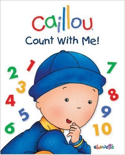 Caillou: Count with Me!
