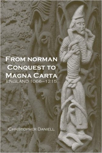 From Norman Conquest to Magna Carta: England 1066–1215