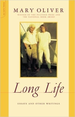 Long Life: Essays and Other Writings