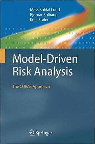 Model-Driven Risk Analysis: The CORAS Approach