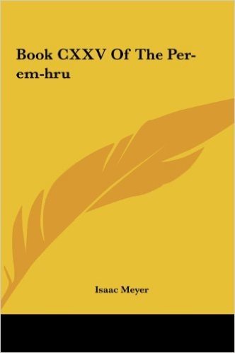 Book CXXV of the Per-Em-Hru