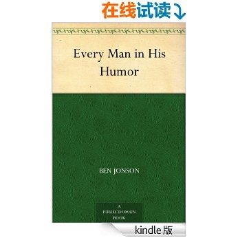 Every Man in His Humor (免费公版书)