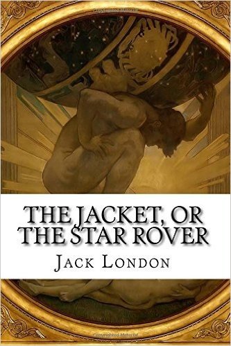 The Jacket, or the Star Rover