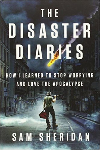 The Disaster Diaries: How I Learned to Stop Worrying and Love the Apocalypse