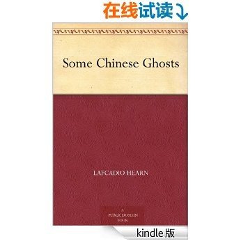 Some Chinese Ghosts (免费公版书)