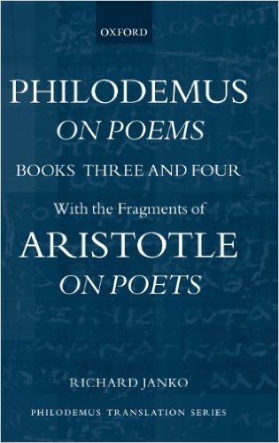 Philodemus, On Poems, Books 3-4: with the fragments of Aristotle, On Poets