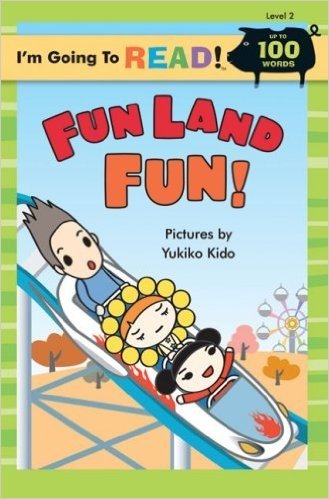 I'm Going to Read (Level 2): Fun Land Fun!