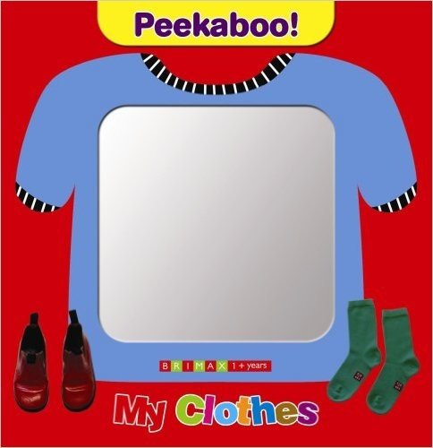 猜猜我是谁：衣服 英文原版 Peekaboo! I See You!: My Clothes