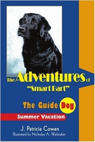 The Adventures of Smart Bart: The Guide Dog