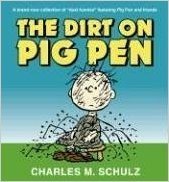 The Dirt on Pigpen