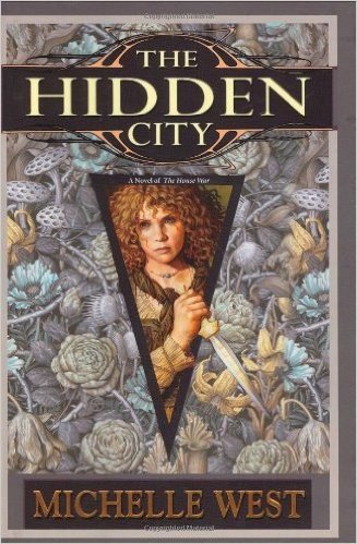 The Hidden City: The House Wars: Book One