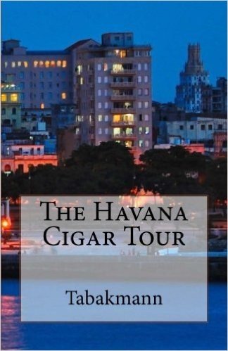 The Havana Cigar Tour