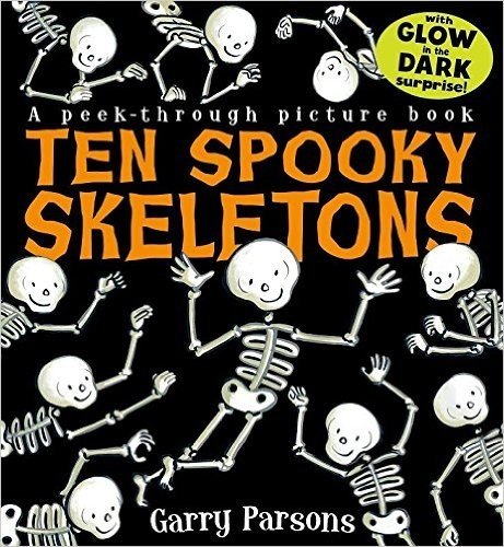 10个怪诞的骷髅人 英文原版 10 Spooky Skeletons(S)