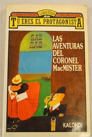 Las aventuras del coronel Macmister/ The Adventures of Colonel Macmister