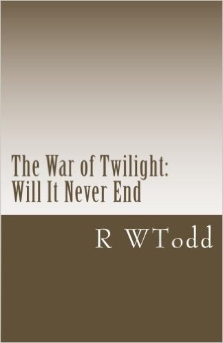 The War of Twilight: Will It Never End