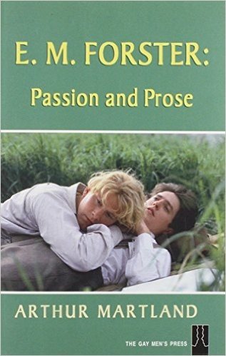 E.M.Forster: Passion and Prose