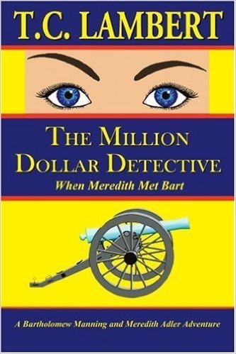 The Million Dollar Detective: When Meredith Met Bart