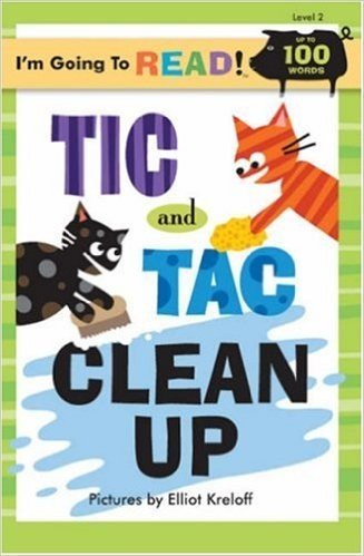 I'm Going to Read (Level 2): Tic and Tac Clean Up