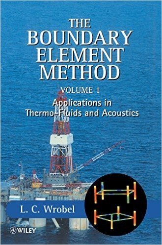 The Boundary Element Method, Applications in Thermo-Fluids and Acoustics