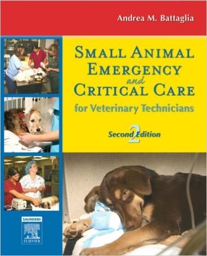 Small Animal Emergency and Critical Care for Veterinary Technicians, 2e
