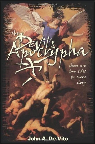 The Devil's Apocrypha: There Are Two Sides to Every Story