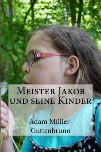 Meister Jakob Und Seine Kinder