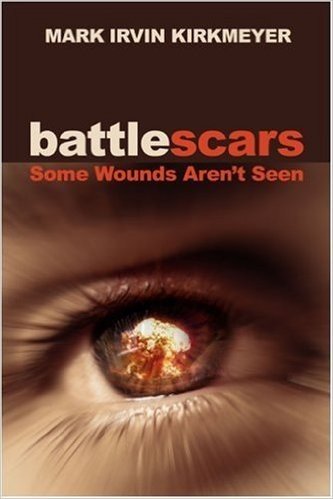 Battle Scars: Some Wounds Aren't Seen