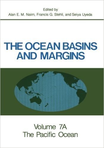 The Ocean Basins and Margins: Volume 7A The Pacific Ocean