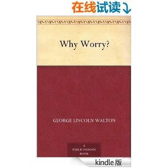 Why Worry? (免费公版书)