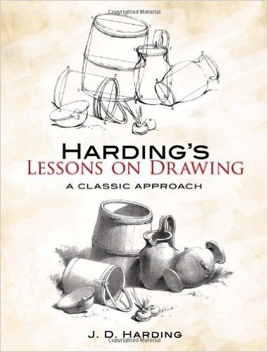 Harding's Lessons on Drawing: A Classic Approach