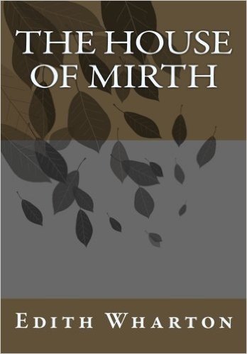 The House of Mirth