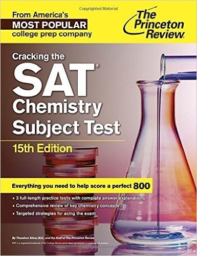 Cracking the SAT Chemistry Subject Test, 15th Edition