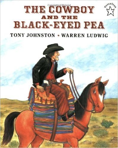 The Cowboy and the Black-Eyed Pea