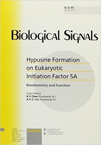 Hypusyne Formation on Eukaryotic Initiation Factor 5A 1997: Neurosignals Vol. 6, No. 3: Biochemistry and Function. Special Topic Issue