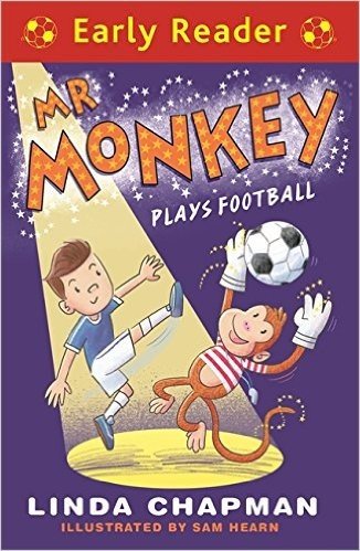 Mr Monkey Plays Football (Early Reader)