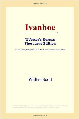 Ivanhoe (Webster's Korean Thesaurus Edition)