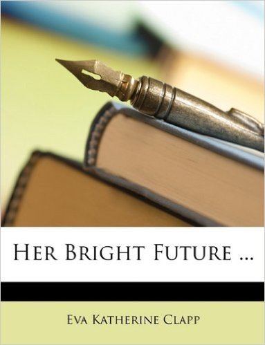 Her Bright Future