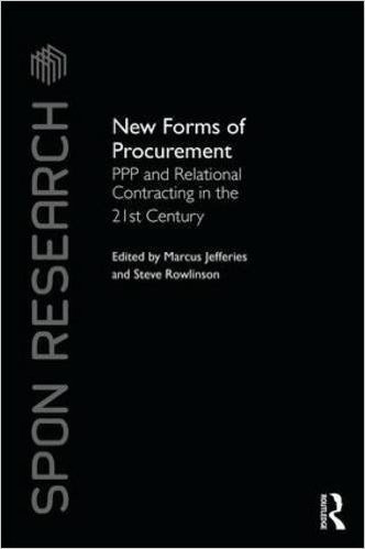 New Forms of Procurement: PPP and Relational Contracting in the 21st Century