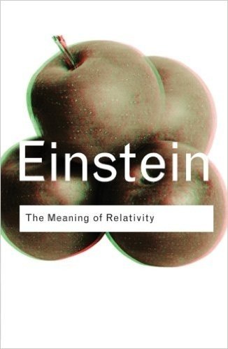 The Meaning of Relativity