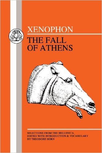 Fall of Athens: Selections from "Hellenika", I and II