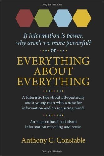 Everything about Everything: If Information Is Power, Why Aren't We More Powerful