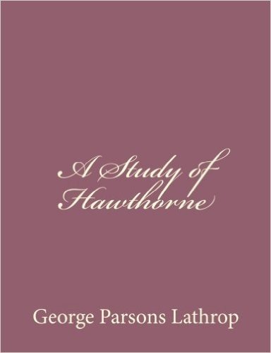 A Study of Hawthorne