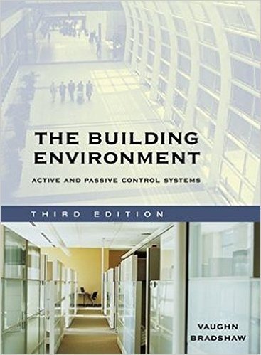 The Building Environment: Active and Passive Control Systems